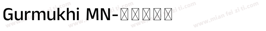 Gurmukhi MN字体转换